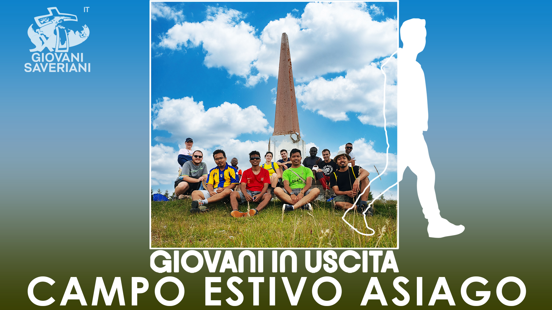 CAMPO SAVERIANI &ndash; ASIAGO 2021: UN LUOGO DI MISSIONE E AMORE