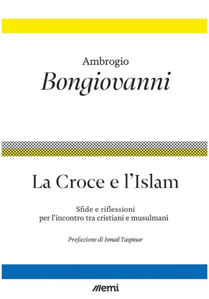 p.7 La croce e lIslam copia