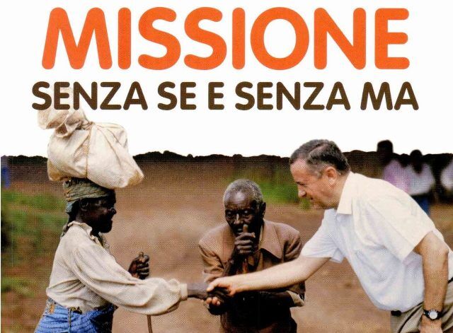 missione senza se senza ma