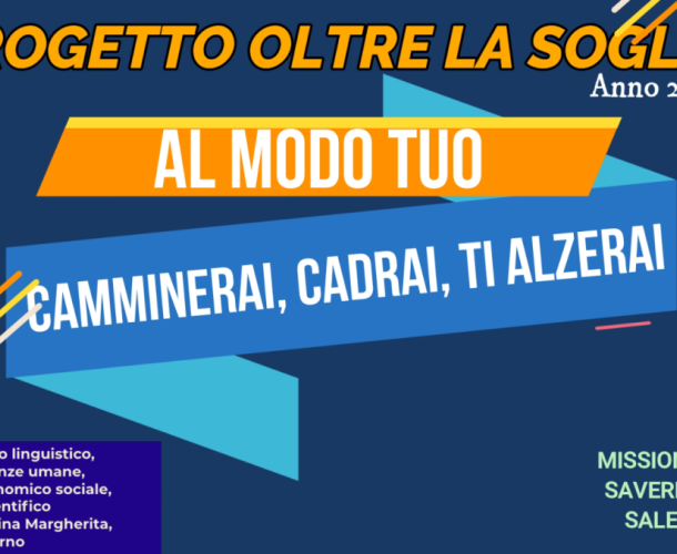 ABBIAMO VISSUTO LA BELLEZZA DELLA DIVERSITA'