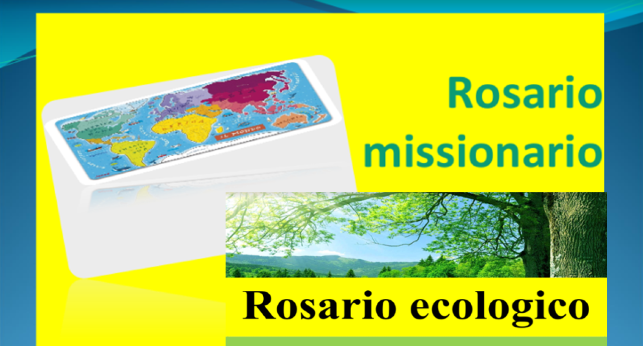 Rosario missionario - ecologico per il mese di Maria